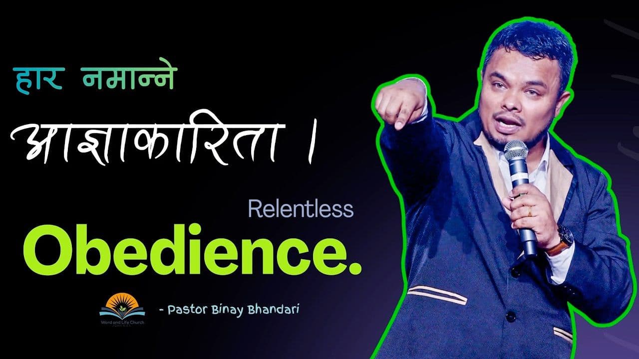 Relentless Obedience